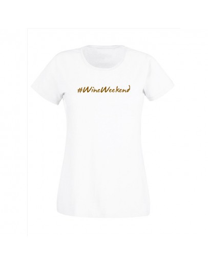 Dames t-shirt - Wine weekend Dames t-shirt - Wine weekend