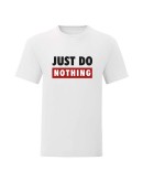 Heren medium fit t-shirt - Just do Nothing